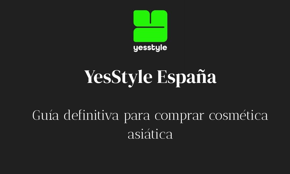 YesStyle España