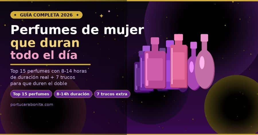 perfumes de mujer que duran todo el dia lista completa